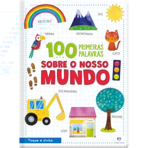 100 Primeiras Palavras Sobre o Nosso Mundo