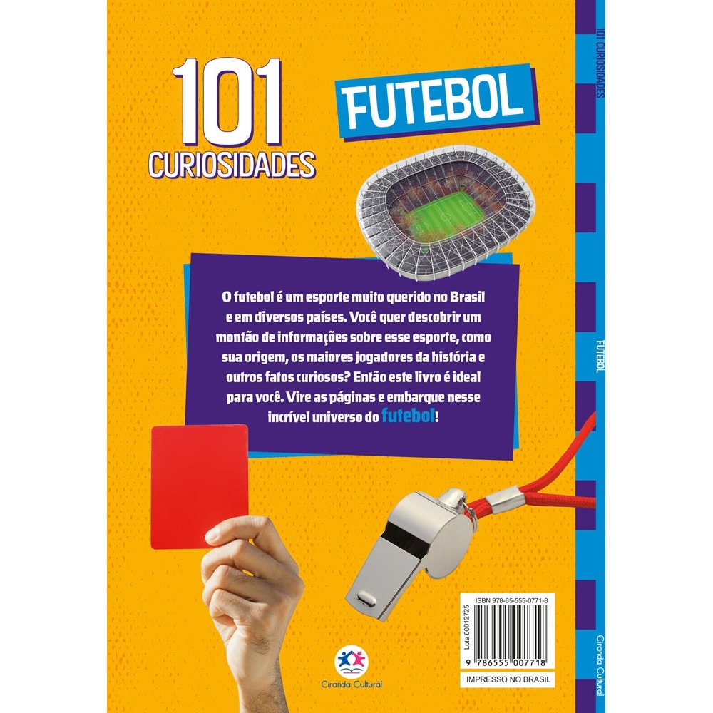 101 curiosidades - Futebol - Ciranda Cultural