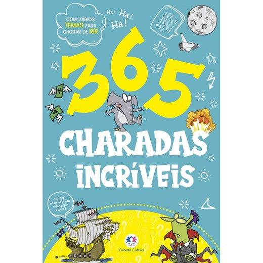 365 charadas incríveis - Ciranda Cultural