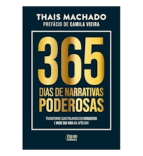 365 dias de narrativas poderosas