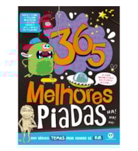 365 melhores piadas 365 melhores piadas