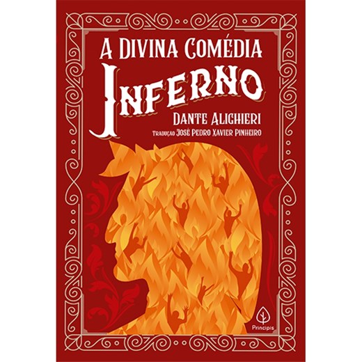 A DIVINA COMÉDIA - INFERNO - Dante Alighieri