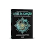 A luz da canção - livro 1