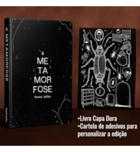 A Metamorfose de Franz Kafka - Livro Capa Dura - Edição Especial com Cartela de Adesivos