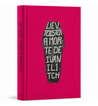 A Morte de Ivan Ilitch  Edição de Luxo Capa Dura - Clássico de Liev Tolstói - Literatura Russa