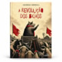 A revolução dos bichos - Clássicos da literatura mundial - Autor George Prwell