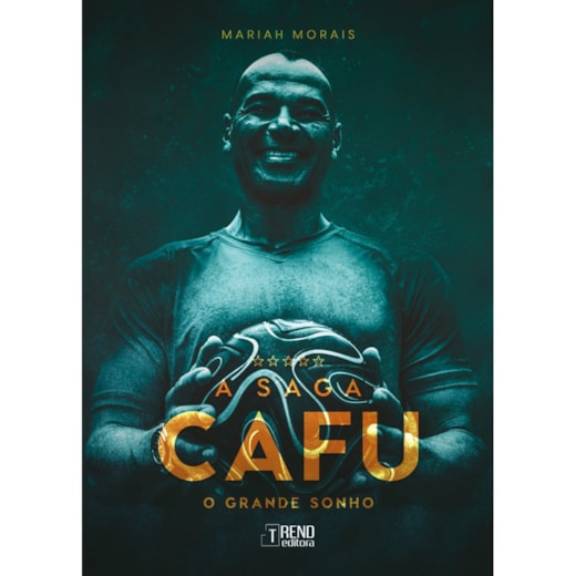 A Saga Cafu