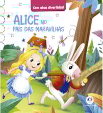 Alice no País das Maravilhas Alice no País das Maravilhas
