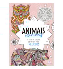 Animais Incríveis - Livro de colorir e relaxar mandalas