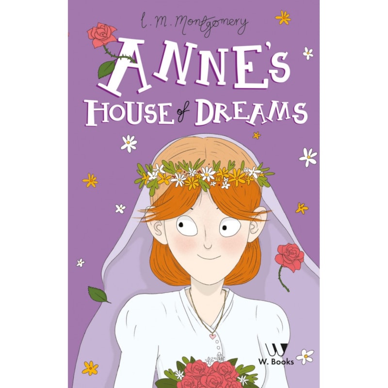 Anne and the House of Dreams - Ciranda Cultural