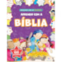 Aprenda com a Bíblia - Brincando com as palavras  - Mais de 100 Atividades