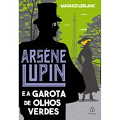 Produto Arsène Lupin e a garota de olhos verdes