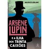 Produto Arsène Lupin e a Ilha dos Trinta Caixões