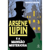 Produto Arsène Lupin e a mansão misteriosa