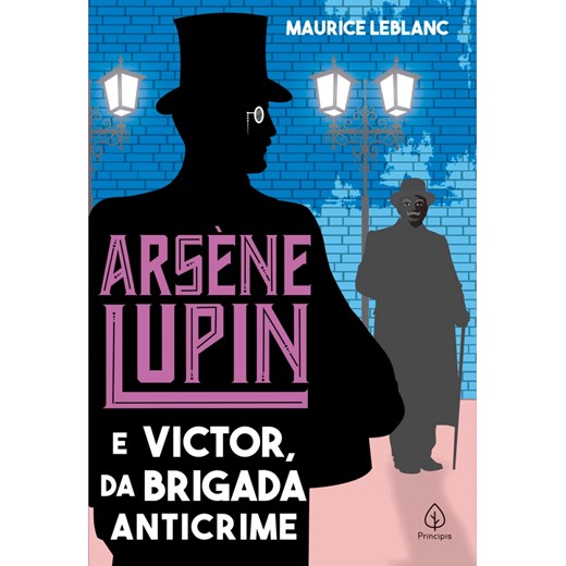 Arsène Lupin e Victor, da Brigada Anticrime