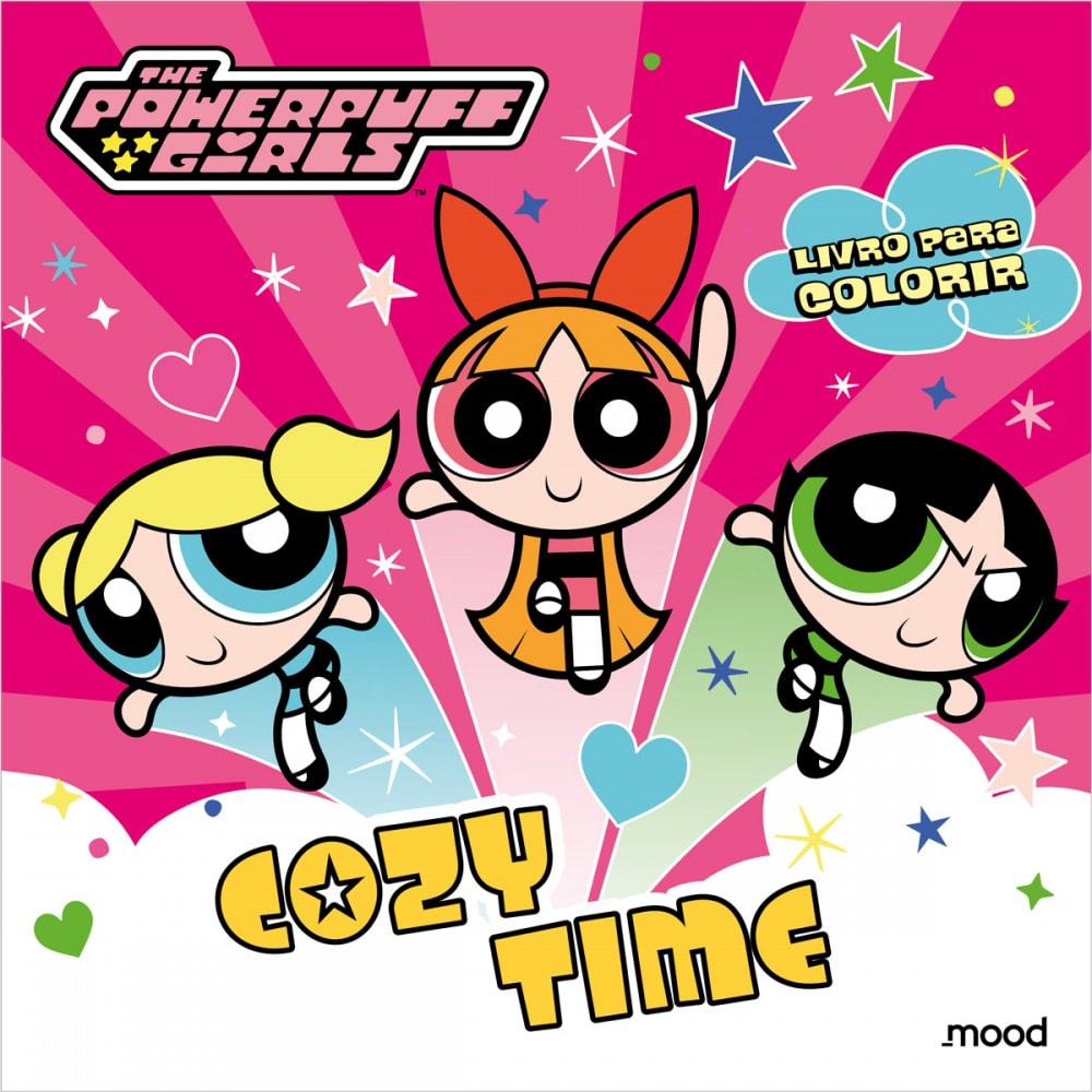 As Meninas Superpoderosas - Cozy time - Ciranda Cultural