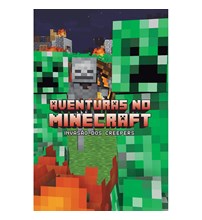 Aventuras no Minecraft - Invasão dos creepers - livro 5