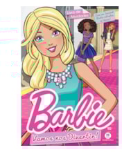 Barbie - Vamos nos divertir! Barbie - Vamos nos divertir!