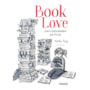 Book Love: para apaixonados por livros