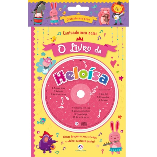 Cantando meu nome - O livro da Heloísa