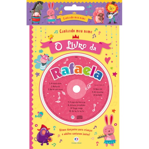 Cantando meu nome - O livro da Rafaela