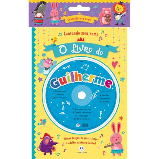 Cantando meu nome - O livro do Guilherme