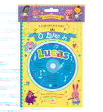 Cantando meu nome - O livro do Lucas Cantando meu nome - O livro do Lucas