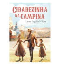 Cidadezinha na campina (Livro 7)