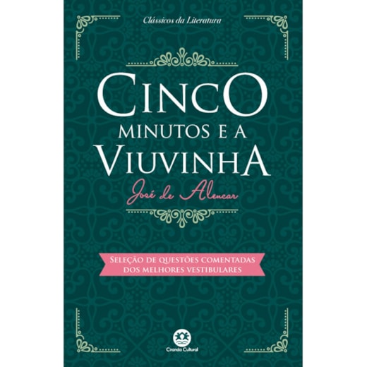 Cinco minutos e a viuvinha