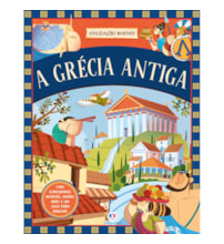 Civilizações Incríveis - A Grécia Antiga