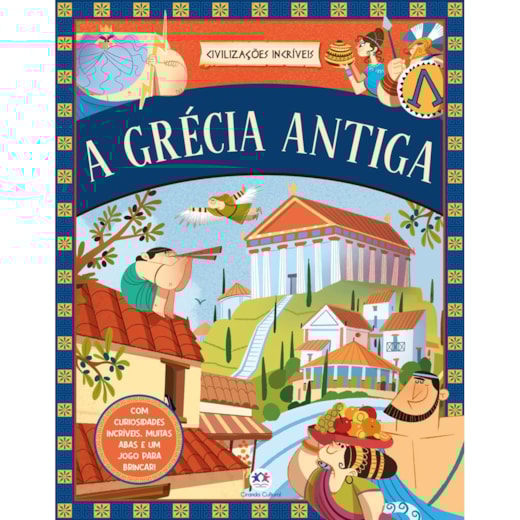 Civilizações Incríveis - A Grécia Antiga