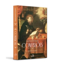 Confissões de Santo Agostinho - Edição Brochura - Clássico da literatura cristã