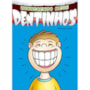 Conhecendo meus dentinhos