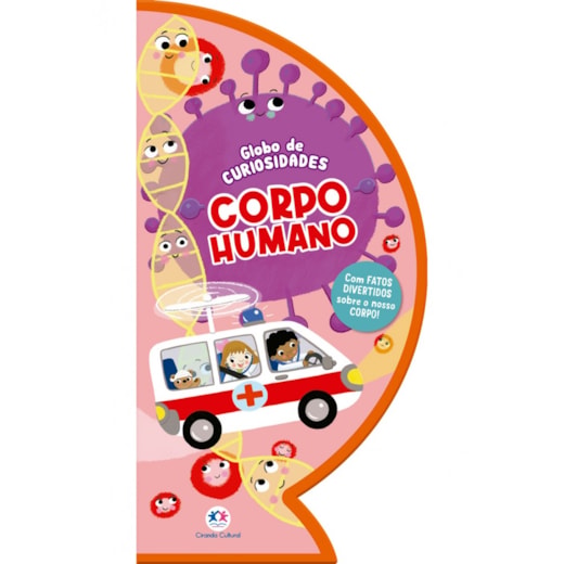 Corpo Humano - Livro-Globo de Curiosidades Interativo