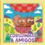Corujinhas e Amigos