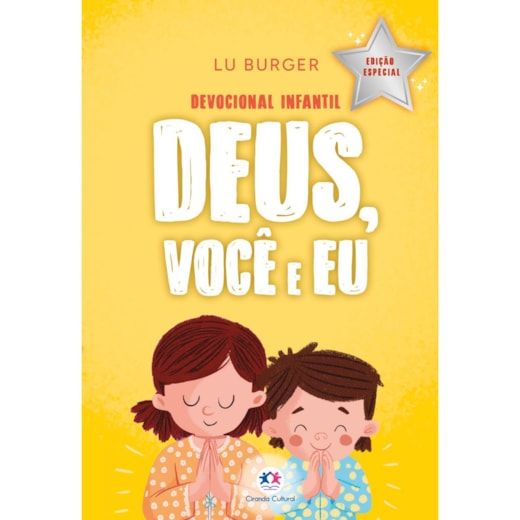 Deus, Você e Eu - Devocional infantil - Edição especial