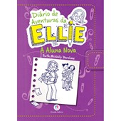 Produto Diário de aventuras da Ellie - A aluna nova - Livro 2