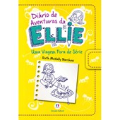 Produto Diário de aventuras da Ellie - Uma viagem fora de série - Livro 1