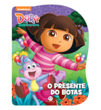 Dora, a Aventureira - O presente do Botas