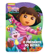 Dora, a Aventureira - O presente do Botas Dora, a Aventureira - O presente do Botas