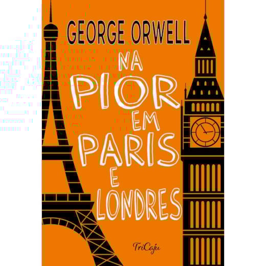Down and out in Paris and London