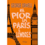 Down and out in Paris and London