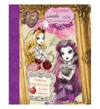 Ever After High - Desenhe, sonhe, crie