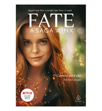 Fate: a saga Winx - O caminho das fadas