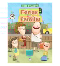 Férias em família Férias em família