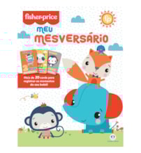 Fisher-Price - Mesversário