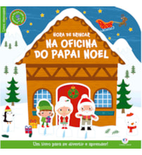 Hora de brincar na oficina do Papai Noel