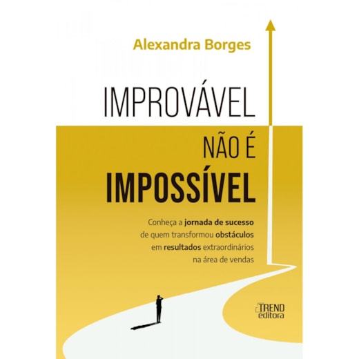 Improvável não é impossível