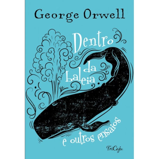 Inside the whale and other essays