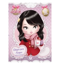 Jolie - Amigas para sempre Jolie - Amigas para sempre